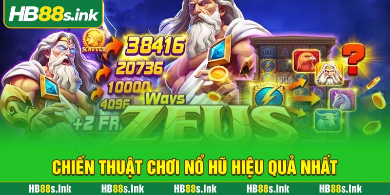 Chien Thuat Choi No Hu Hieu Qua Nhat