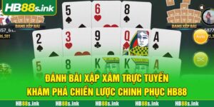 Danh Bai Xap Xam Truc Tuyen Kham Pha Chien Luoc Chinh Phuc Hb88