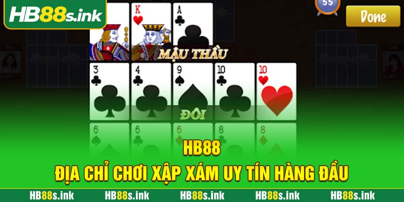 Hb88 Dia Chi Choi Xap Xam Uy Tin Hang Dau