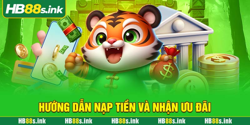 Huong Dan Nap Tien Va Nhan Uu Dai