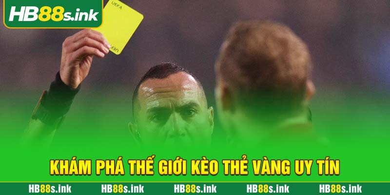 Kham Pha The Gioi Keo The Vang Uy Tin