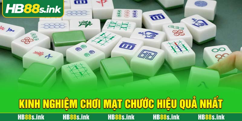 Kinh Nghiem Choi Mat Chuoc Hieu Qua Nhat