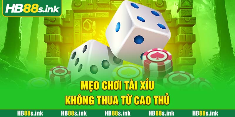 Meo Choi Tai Xiu Khong Thua Tu Cao Thu